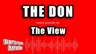 The View - The Don (Karaoke Version)