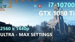 Battlefield V _ i7-10700 + GTX 1080 Ti - 1440p ULTRA - MAX SETTINGS - Devastation