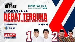 🔴LIVE! DEBAT PUBLIK CALON BUPATI WONOGIRI 2024 - SIAPA YANG TERBAIK?