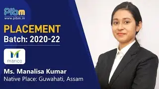 Ms. Manalisa Kumar - Marico | Campus Placement Success Stories - Batch 2020-22 | PIBM Pune