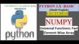 Python| Numpy |Universal Functions: Fast Element-Wise Array