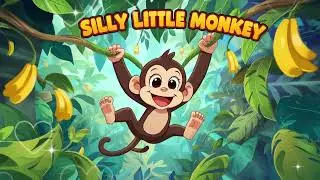 Silly Little Monkey 🐒 | Fun Jungle Animal Song | Kids Songs in English