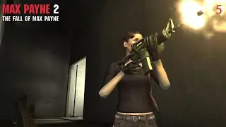 Mona Save Max | Max Payne 2 Gameplay #5