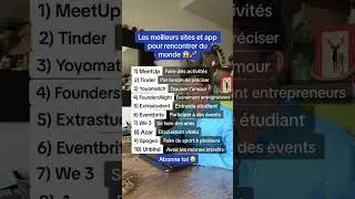 Les meilleurs sites et applications pour rencontrer du monde 😱🚀 #astuce #astuces