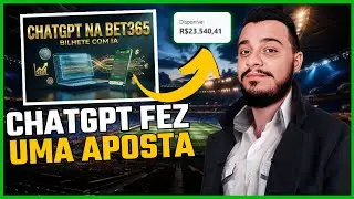 🔥 USEI O CHAT GPT PARA FAZER UMA APOSTA NA BET365