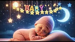 Baby Sleep Music 💤 Relaxing Bedtime Lullabies 🌙 Fall Asleep Fast in 5 Minutes