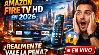 👉 Amazon fire TV HD  en 2026 😱 &iquest;Realmente Vale la Pena? | EN VIVO