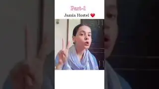 Part-1, Detail about Jamia hostel😊 #/ Full video in channel 👍