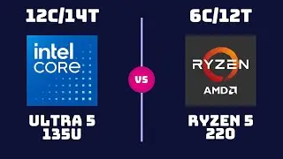 Intel Core Ultra 5 135U vs AMD Ryzen 5 220 &ndash; CPU Comparison