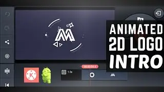 How To Make 2D Animated Logo Intro On Android!
