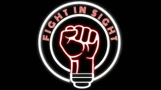 Fight In Sight Podcast-Episode 110 | Daniel 