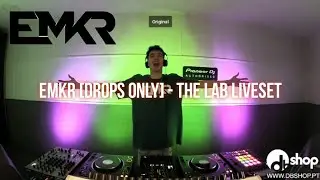 EMKR [Drops Only] - The Lab Liveset