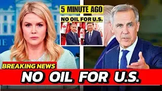 Trump FURIOUS as Canada Strikes Shocking Oil Deal with China&ndash;Here&rsquo;s How Carney Just FLIPPED  Power