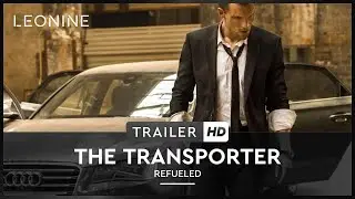 The Transporter Refueled - Trailer (deutsch/ german)