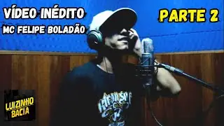 V&iacute;deo Exclusivo Mc Felipe Bolad&atilde;o 2025  (Parte 2)