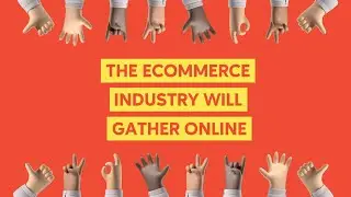 The World's Largest Ecommerce Event | Ecom World 2021