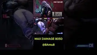 SF6 M.Bison Max Damage Combo!.