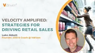 Velocity Amplified: Strategies for Driving Retail Sales