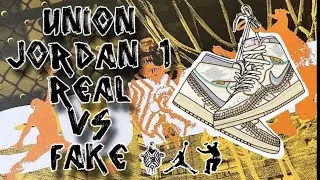 REAL vs FAKE UNION x BEPHIE'S BEAUTY SUPPLY &laquo;WOVEN&raquo; JORDAN 1