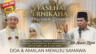 ON TRENDING !!  PERNIKAHAN NING UMI LAILA DAN GUS ANAS || PESAN PENTING ABAH ANZA  UNTUK SUAMI ISTRI