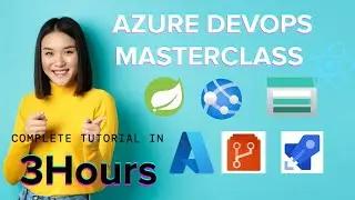 Azure DevOps Masterclass | Complete End-to-End Tutorial with Real-Time Projects [Beginner To Pro]