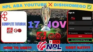 Complete DishHome GO tutorial for NPL || NPL LIVE ON DISHHOME GO || Nepal Premier League