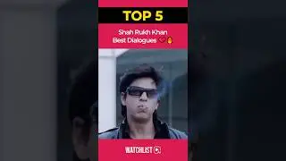 Top 5 Shah Rukh Khan Best Dialogues