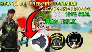 How To Get Leaks And Updates Of Free Fire😃 || Get Leaks And Updates Of Free Fire📈🤯