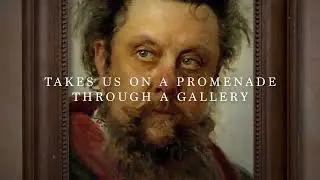 Behind The Music | Pictures at an Exhibition