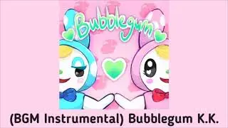 (BGM Instrumental)  Bubblegum K.K.    [ no copyright ]