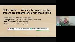 Present Progressive/Continuous Verb Tense