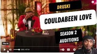 RDUBDAGOAT REACTS TO DRUSKI COULDABEEN LOVE  SEASON 2 