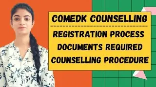 COMEDK COUNSELLING DETAILS 🎉 || COMEDK 2021 #comedk2021