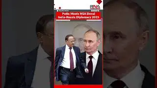 Putin Meets NSA Doval: India-Russia Diplomacy 2025