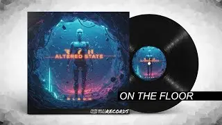 RYN - On The Floor (Altered State Album)