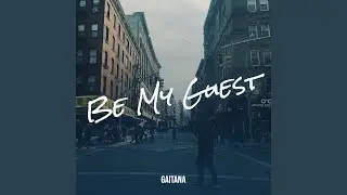 Be My Guest