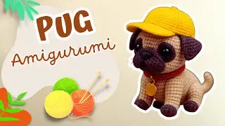 🌟🧶 PUG AMIGURUMI | 🐶 CROCHET PUG | PERRO | PERRITO | DOG PATTERN