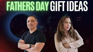 Lets talk Fathers Day Gift ideas Podcast Episode 8