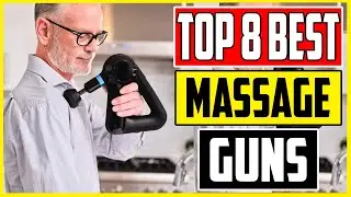 8 Best Massage Gun 2023 Top Portable Guns Review