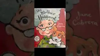 Old Mother Hubbard by Jane Cabrera, read along
