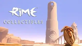 Rime - Chapter 2 - Collectibles (Outfits / Toys / Emblems / Lullabies / Keyholes )