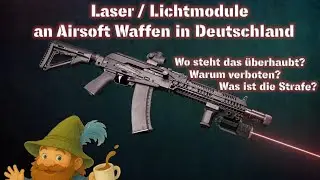 Warum sind Laser/Licht Module f&uuml;r Schusswaffen in Deutschland verboten?⁉️| Airsoft Talk