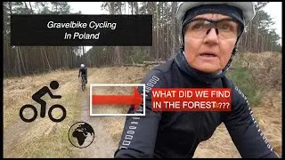 Gravel Bike Cycling in Poland - What did we find in the Forest