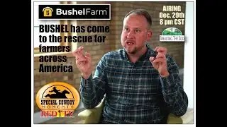 BUSHEL FARM Software Has Come To The Rescue of Farmers Across America