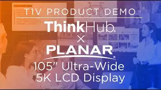 ThinkHub x Planar 105