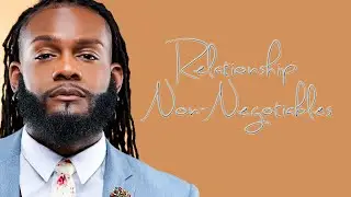 Season 1: Questions with Dr. Kreative - Relationship Non-Negotiable ￼