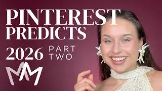 Pinterest Predictions 2026 Dissected | MM.Design Spring/Summer 2026 Runway Trends