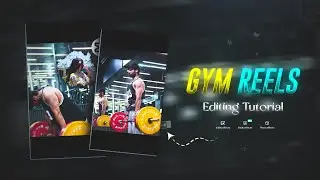 Instagram Trending GYM Reels Video Editing | GYM Edits Tutorial | Full Breakdown 💔🏋️