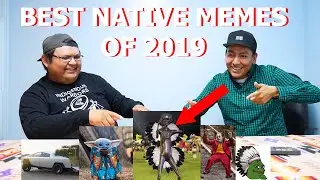 Best Native American Memes of 2019 - Natives React #13