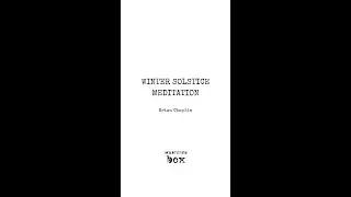 Medicine Box: Winter Solstice Meditation